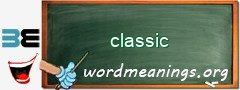 WordMeaning blackboard for classic